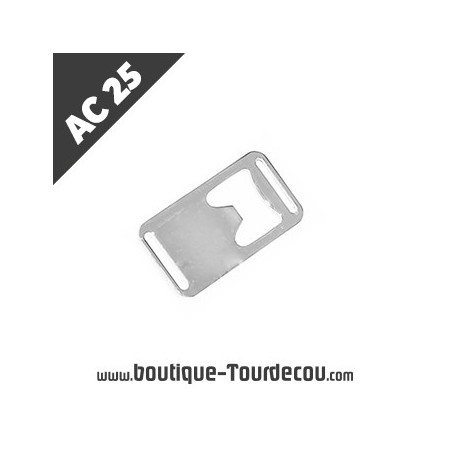 AC25 - Attache en métal avec décapsuleur - commande sur mesure