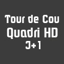 Tour de Cou Quadri HD J+1